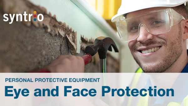 Personal Protective Equipment: Eye and Face Protection
