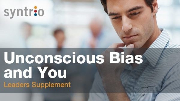 Unconscious Bias and You: Leaders Supplement
