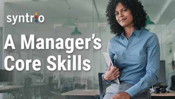 A Manager's Core Skills