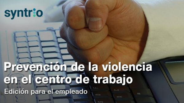 Prevención de la violencia en el centro de trabajo (Empleado)