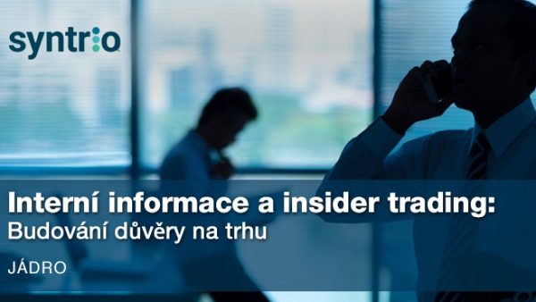 Interní informace a insider trading: Budování d≈Øvƒõry na trhu (Core)