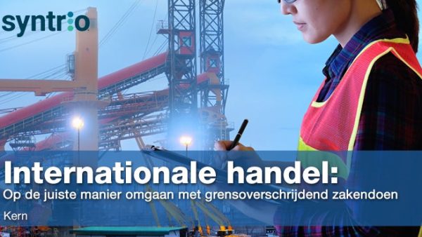 Internationale handel: Op de juiste manier omgaan met grensoverschrijdend zakendoen (Core)