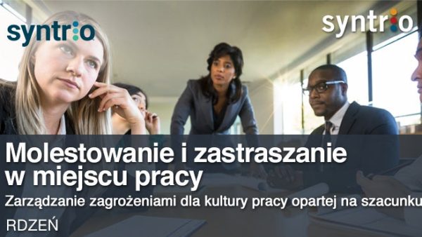 Molestowanie i zastraszanie w miejscu pracy ZarzƒÖdzanie zagro≈ºeniami dla kultury pracy opartej na szacunku (Global - Employee - Core)