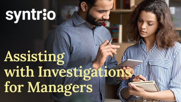 Assisting in Investigations for Managers