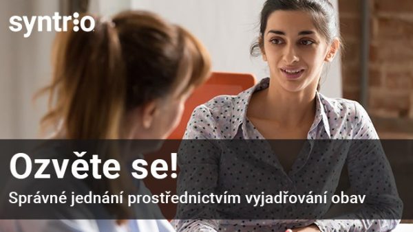 Ozvƒõte se! Správné jednání prost≈ôednictvím vyjad≈ôování obav