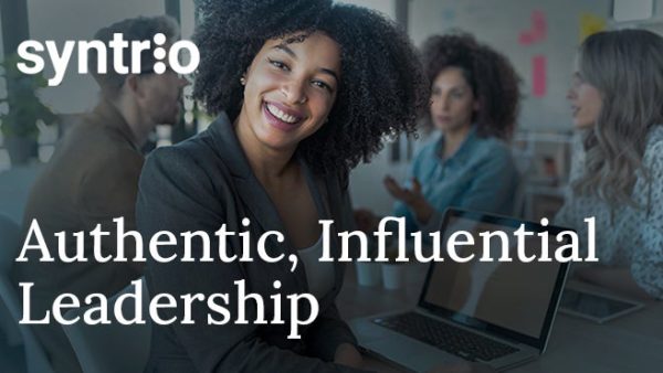 Authentic, Influential Leadership