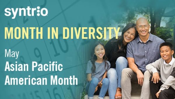 National Asian Pacific American Heritage Month