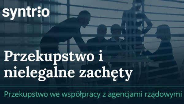 Przekupstwo i nielegalne zachƒôty: Przekupstwo we wspó≈Çpracy z agencjami rzƒÖdowymi