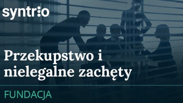 Przekupstwo i nielegalne zachƒôty (Fundacja)