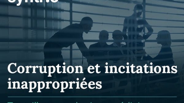 Corruption et incitatifs inappropriés : Corruption impliquant des intermédiaires