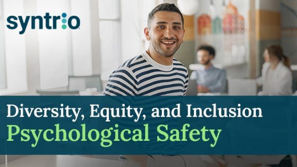 Diversity, Equity, Inclusion, and Psychological Safety (Focus)