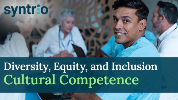 Diversity, Equity, Inclusion, and Cultural Competence (Healthcare - Focus)