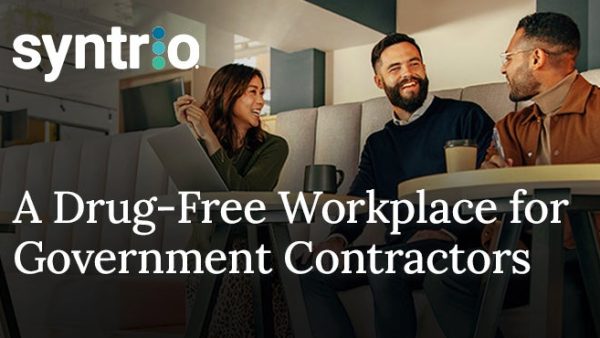 A Drug-Free Workplace for Government Contractors