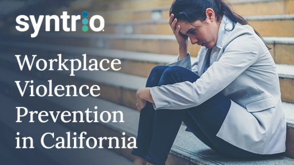Workplace Violence Prevention in California
