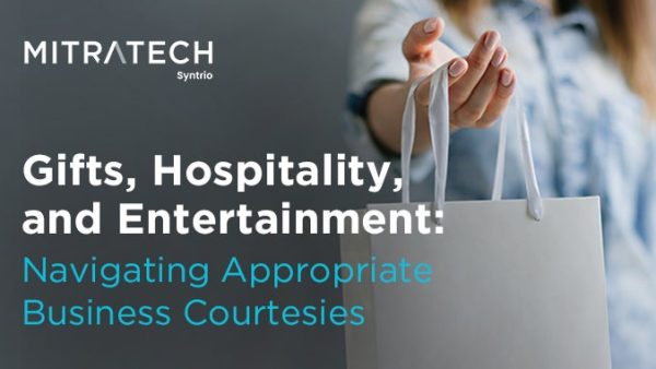 Gifts, Hospitality, and Entertainment: Navigating Appropriate Business Courtesies