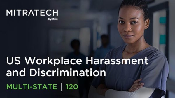 Workplace Harassment and Discrimination (US - Healthcare - Multi-State - 120-Minute)