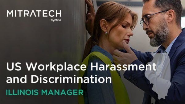 Workplace Harassment and Discrimination (US - Industrial - Illinois - Manager)