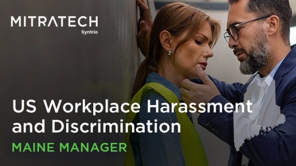 Workplace Harassment and Discrimination (US - Industrial - Maine - Manager)