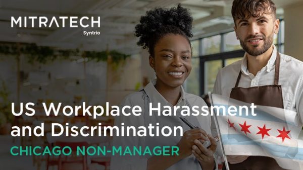 Workplace Harassment (US - Hospitality - Chicago - Employee)