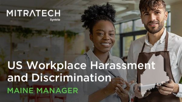 Workplace Harassment (US - Hospitality - Maine - Manager)