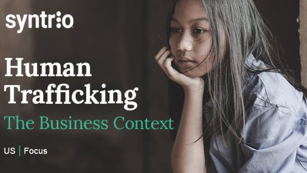 Human Trafficking: The Business Context (US - Focus)