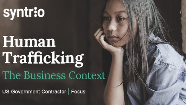 Human Trafficking: The Business Context (US - Government Contractor - Focus)
