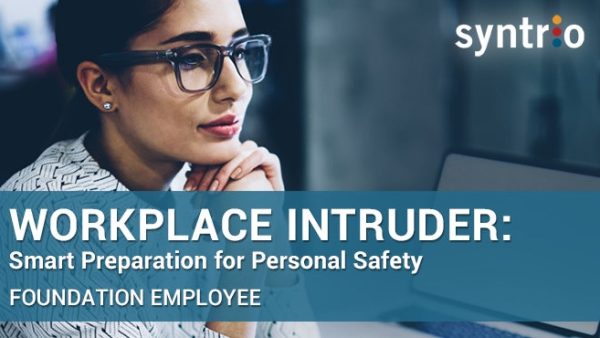 Workplace Intruder: Smart Preparation for Personal Safety (Employee - Foundation)