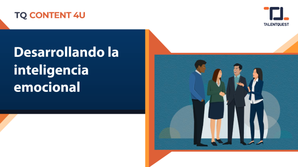 Desarrollo de la inteligencia emocional
