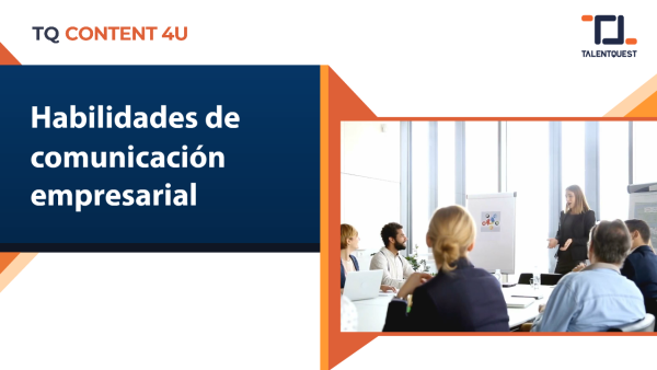 Habilidades de comunicación empresarial