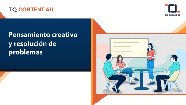 Pensamiento creativo y resolución de problemas