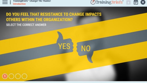 TrainingBriefs¬Æ Change? No Thanks!