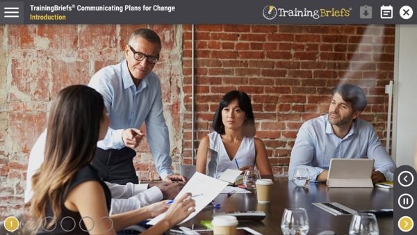 TrainingBriefs¬Æ Communicating Plans for Change