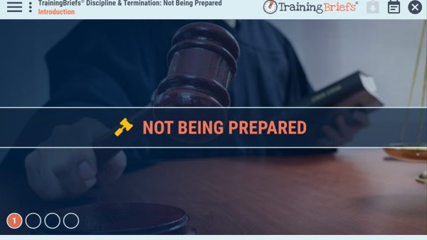 TrainingBriefs¬Æ Discipline and Termination: Not Being Prepared