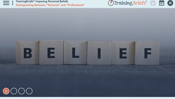 TrainingBriefs¬Æ Imposing Personal Beliefs