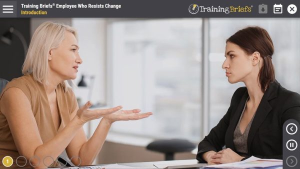 TrainingBriefs¬Æ Employee Who Resists Change