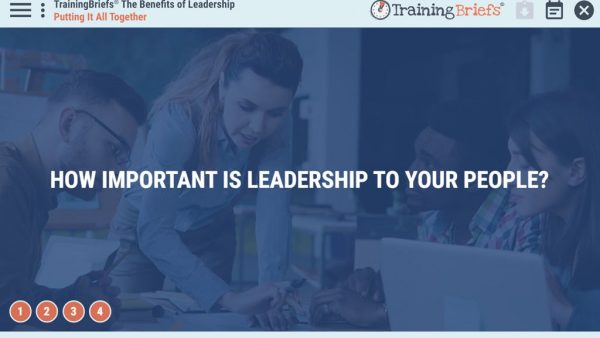 TrainingBriefs¬Æ The Benefits of Leadership