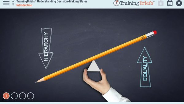 TrainingBriefs¬Æ Understanding Decision-Making Styles
