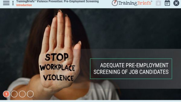 TrainingBriefs¬Æ Violence Prevention: Pre-Employment Screening