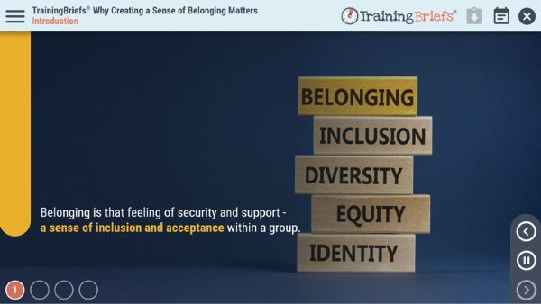 TrainingBriefs¬Æ Why Creating a Sense of Belonging Matters