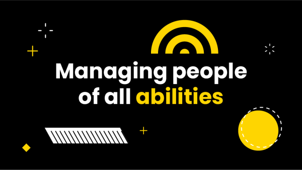 Managing People of All Abilities