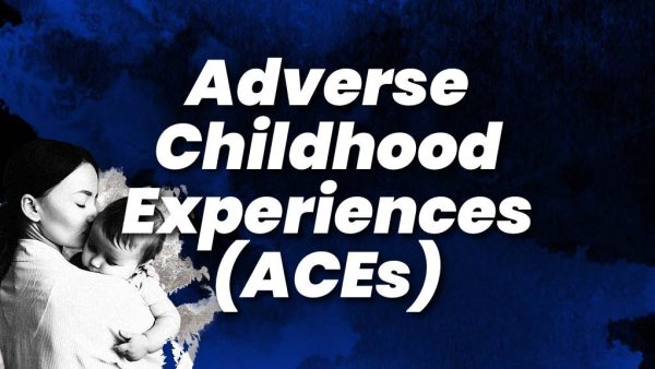 Adverse Childhood Experiences