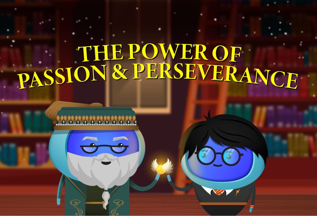 The Power of Passion and Perseverance