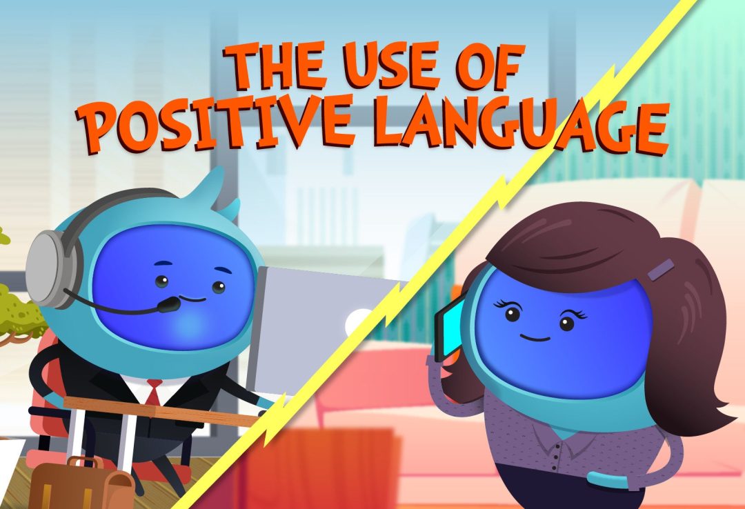 The Use of Positive Language
