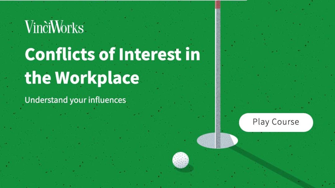 Conflicts of Interest in the Workplace: Understand Your Influences
