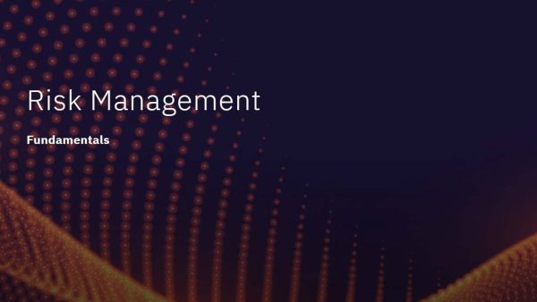 Risk Management: Fundamentals