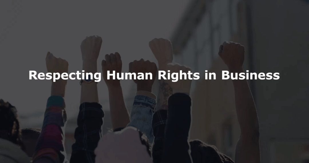 Respecting Human Rights in Business