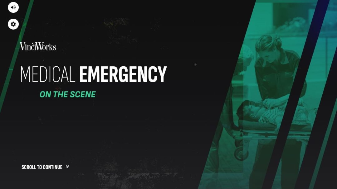 Medical Emergency: On the Scene