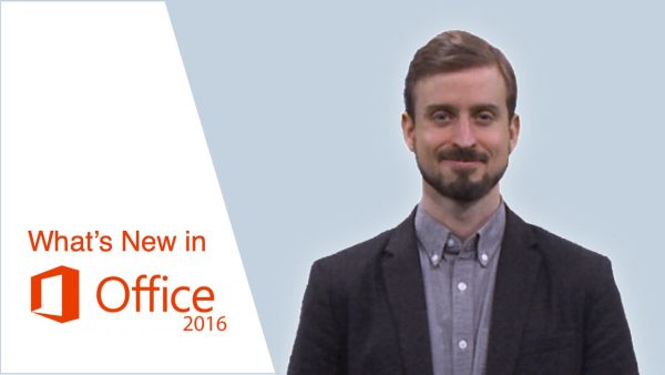 New in Microsoft Office 2016: Transition from Office 2007/2010