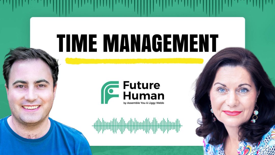 Future Human: Time Management
