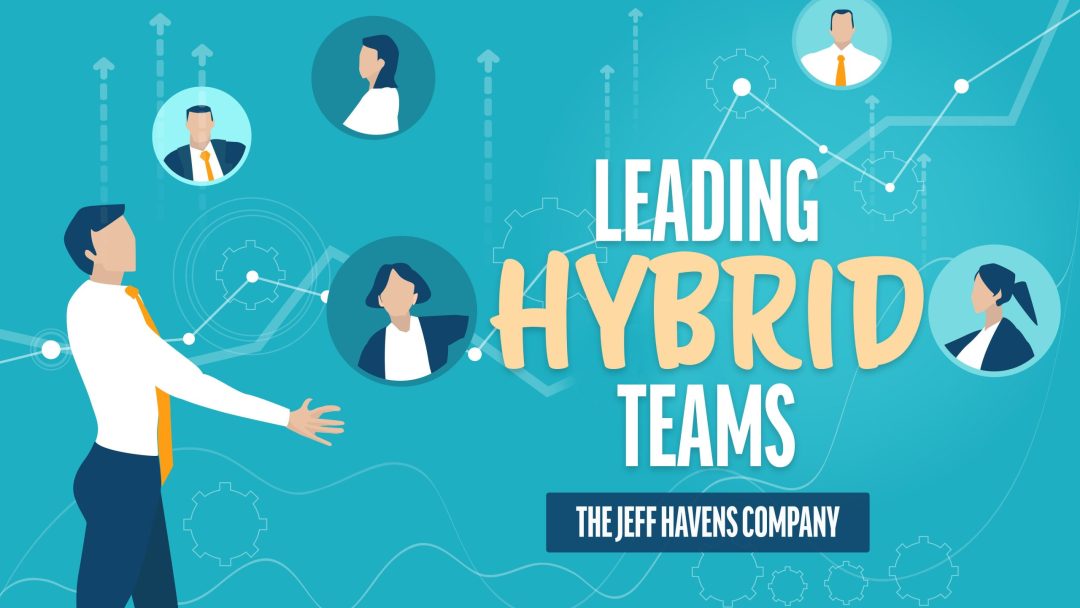 Leading Hybrid Teams